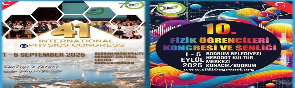 Türk Fizik Derneği 41. Uluslararası Fizik Kongresi & 10. Fizik Öğrencileri Kongresi ve Şenliği